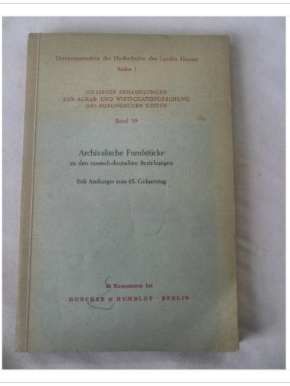 Ex-Library - Archivalische Fundstücke zu den russisch-deutschen Beziehungen